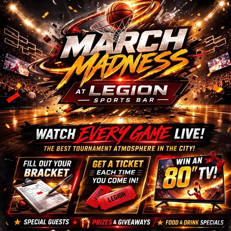 🏀 March Madness at Legion Sports Bar